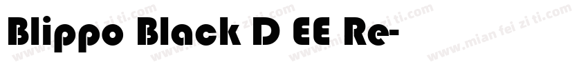 Blippo Black D EE Re字体转换